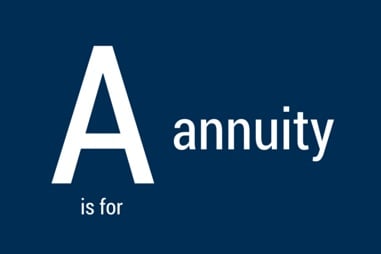A_is_for_annuity.jpg