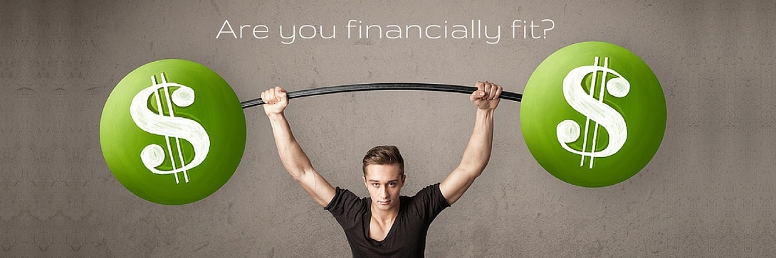 5 ways to test your financial fitness